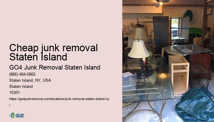 Junk removal estimate Cheap junk removal Staten Island